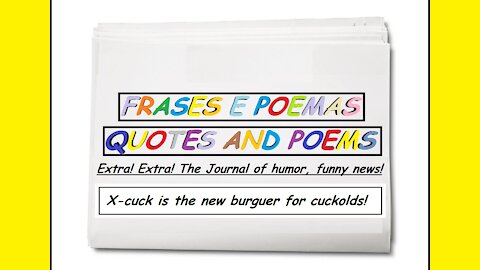 Funny news: X-cuck is the new burguer for cuckolds! [Quotes and Poems]