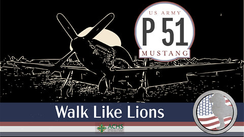 "P 51 Mustang" Walk Like Lions Christian Daily Devotion with Chappy April 05, 2022