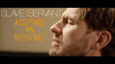 Slave Two Servant "Acceptance Vs Repentance (Acoustic)" - Official Music Video