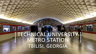 Tbilisi Walks: Technical University Metro Station