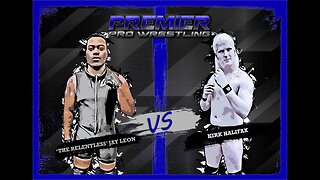 PPW #480 Prepare for Glory - 'The Relentless' Jay Leon vs Kirk Halifax