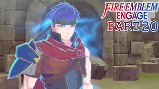 Ike's Paralogue The Radiant Hero | Fire Emblem Engage | Part 20