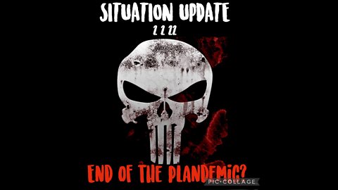 SITUATION UPDATE 2/2/22