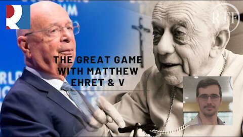 The Great Game - Matthew Ehret & V