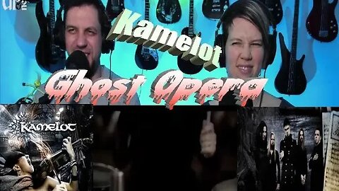 Kamelot - Ghost Opera - Live Streaming Reactions with Songs and Thongs @KAMELOT
