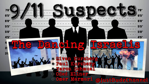 9/11 Suspects: The Dancing Israelis