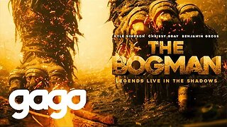 GAGO - The Bogman (15 sec Clip)