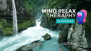 DailyMind - Mind Relax Theraphy