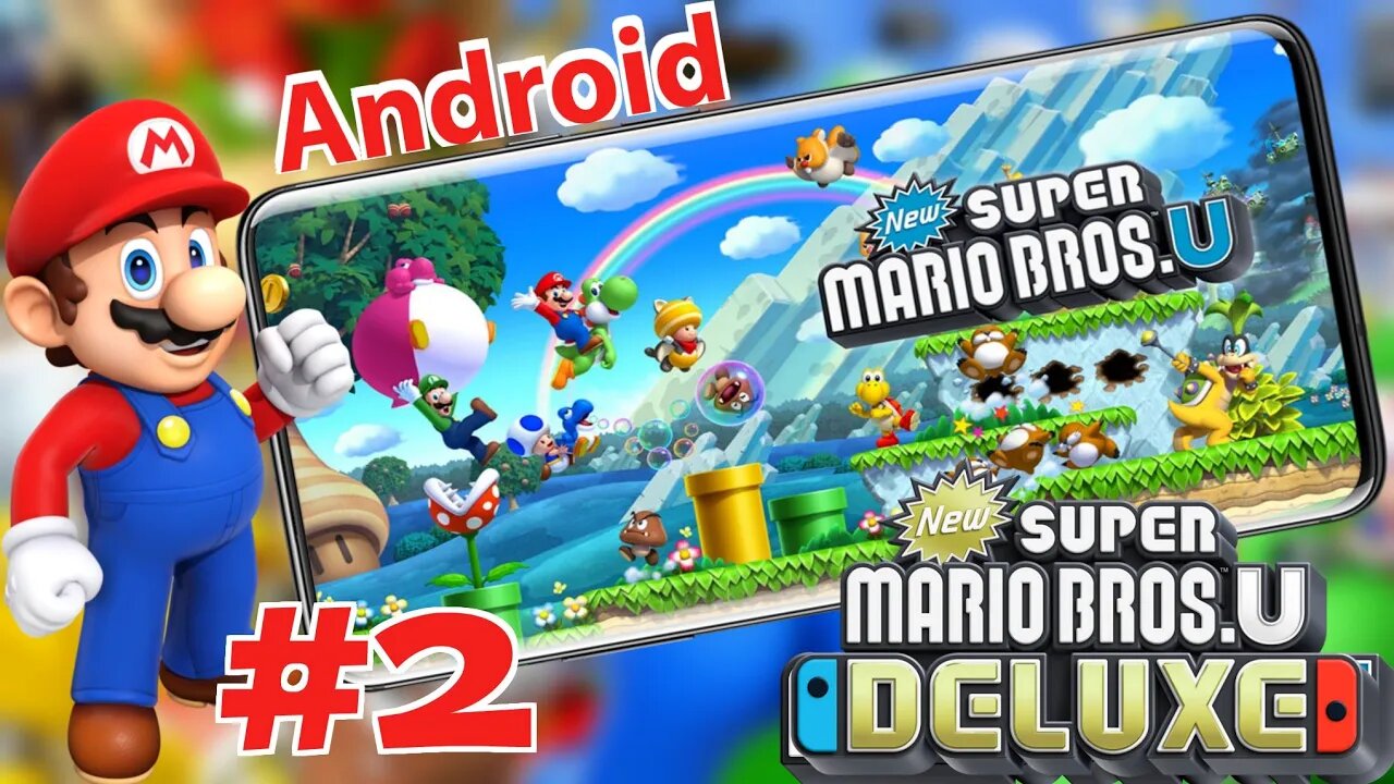 Playing New Super Mario Bros. U Deluxe on Android/iOS YUZU & Skyline  Emulator