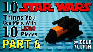 10 Star Wars Things You Can Make With 10 Lego Pieces (Part 6)