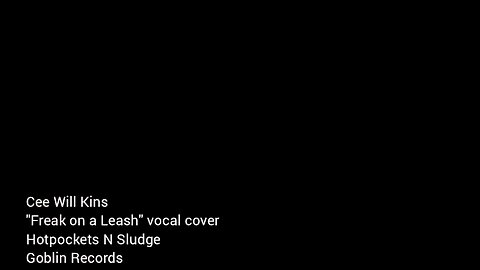 Cyraxx YouTube 07-04-24 Freak on a Leash vocal cover