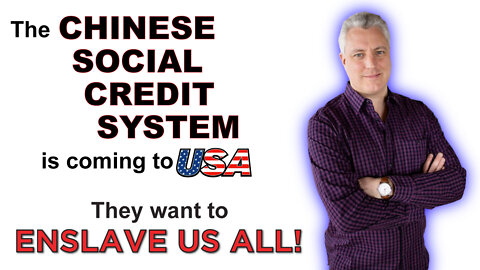 The Chinese Social Credit System is Coming to America, Part 1