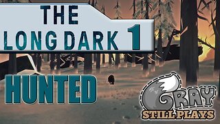 The Long Dark: HUNTED Challenge | Awesome Atmosphereic Survival Game | Part 1 | Gameplay Let's Play
