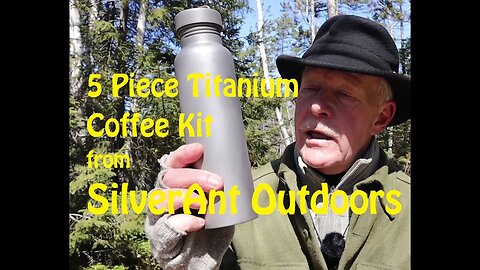 Five Piece Titanium Coffee Kit from SilverAnt Outdoors