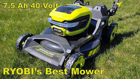 RYOBI 21" 40-Volt Brushless Self-Propelled Mower with 7.5 Ah Battery Review Model # RY401130