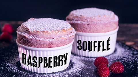 Raspberry Soufflé - Best Raspberry Soufflé Recipe