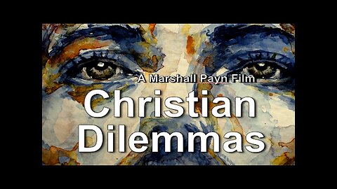 Christian Dilemmas - The Secret History of the Bible