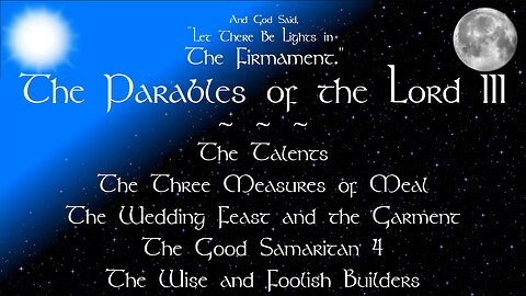 012 The Parables of the Lord 3 - The Firm PodCast