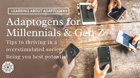 ADAPTOGENS FOR YOU | Millennials and Gen Z best adaptogens to take for everyday routine | Wellness