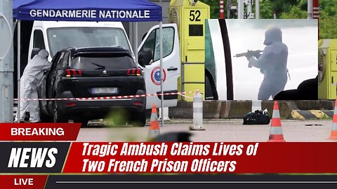France prison van attack Two French prison officers killed in ambush | News Today | UK | France News