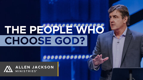 The People Who Choose God?