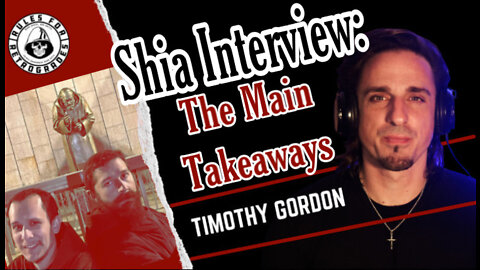 Shia Interview: The Main Takeaways