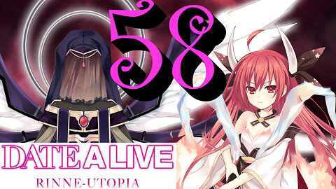 Let's Play Date A Live: Rinne Utopia [58] Kotori's Battle