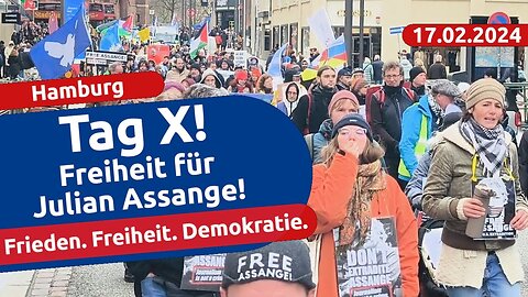 Freiheit für Julian Assange!Jetzt geht es um alles! Pressefreiheit!🇩🇪HH17.02.2024@Sascha Schmitz🙈