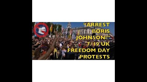 Freedom Day protesters chant “arrest Boris Johnson” outside Parliament