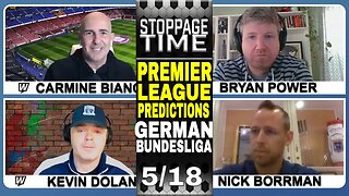 ⚽ Premier League Predictions, Picks & Odds | German Bundesliga Betting | Stoppage Time May 18