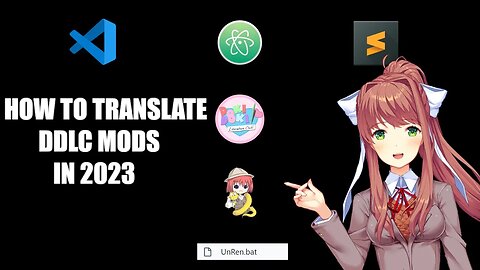 How To Translate DDLC Mods In 2023