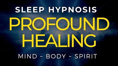 Sleep Hypnosis to Heal Your Mind Body Spirit Rejuvenation for Deep Healing Sleep