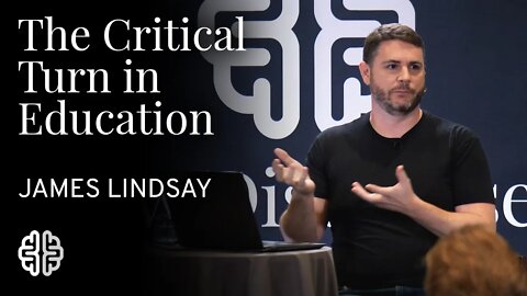 The Critical Turn in Education | James Lindsay