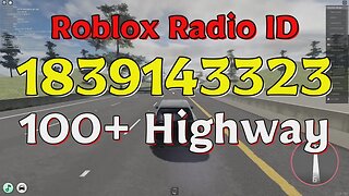 Highway Roblox Radio Codes/IDs