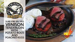Venison Tenderloin with Rosti and Poached Eggs with The Outdoors Chef