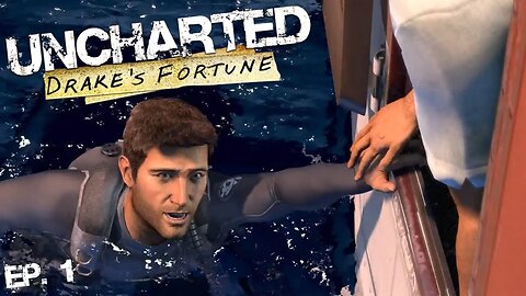 Grumpy Old Man | UNCHARTED: Drakes Fortune Playthrough - Episode 1