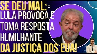 IN BRAZIL THE WORLD'S SHAME: Lula provokes and receives a humiliating response from the US Justice