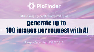 Using this tool, you can generate up to 100 images per request with AI