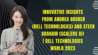 Innovative Insights | Dell Technologies World 2023