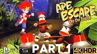 Ape Escape: On The Loose Gameplay Walkthrough Part 1 | PS5 | 4K HDR (No Commentary Gaming)