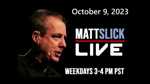Matt Slick Live, 10/9/2023