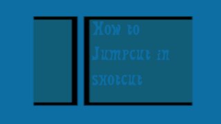 How to jump cut in shotcut