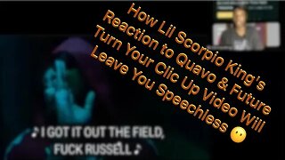 How Lil Scorpio King's Reaction to Quavo & Future Turn Your Clic Up Video Will Leave You Speechless