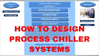 Process Chiller System Design - Mini Course Preview - By Process Chiller Academy (PCA)