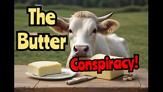 The Butter Conspiracy , Margarine wars, possible Link to Alzheimer's disease