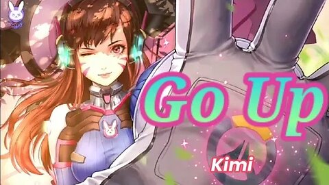 Nightcore - Go Up by Kimi