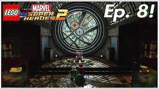 Lego Marvel Super Heroes 2: Episode 8: Rune To Maneuver-Doctor Strange vs. Mordo at The Sanctum!