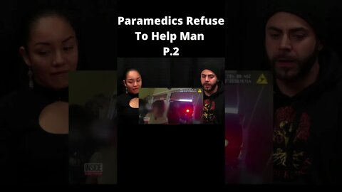 Paramedics Let Man Die Part 2/3