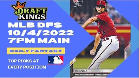 Dreams Top Picks for MLB DFS Today Main Slate 10/4/2022 Daily Fantasy Sports Strategy DraftKings