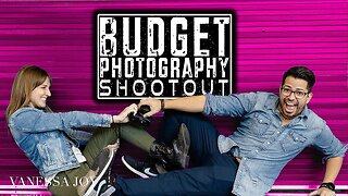 BUDGET Photography Gear SHOOTOUT | ft. Will Cadena | Ep 14